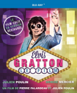 Elvis Gratton Le Film
