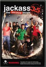 Jackass 3.5 The Unrated movie